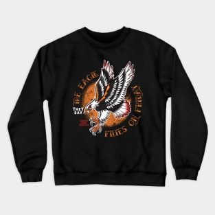 The Eagle flies on Friday Crewneck Sweatshirt